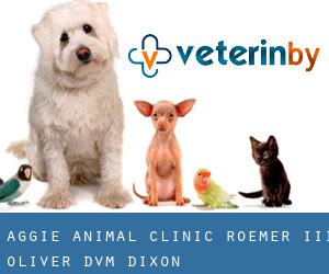 Aggie Animal Clinic: Roemer III Oliver DVM (Dixon)