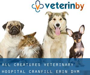 All Creatures Veterinary Hospital: Cranfill Erin DVM (Colfax)