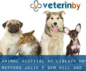 Animal Hospital At Liberty Hwy: Mefford Julie F DVM (Hill and Dale)