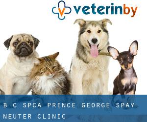 B C SPCA Prince George Spay Neuter Clinic