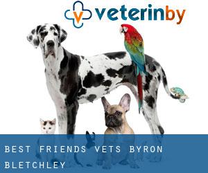Best Friends Vets Byron (Bletchley)