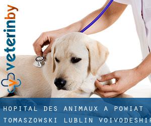 Hôpital des animaux à Powiat tomaszowski (Lublin Voivodeship)