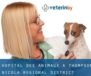 Hôpital des animaux à Thompson-Nicola Regional District
