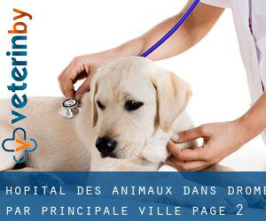 Hôpital des animaux dans Drôme par principale ville - page 2