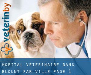 Hôpital vétérinaire dans Blount par ville - page 1