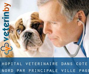 Hôpital vétérinaire dans Côte-Nord par principale ville - page 1