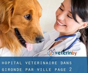 Hôpital vétérinaire dans Gironde par ville - page 2