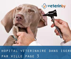 Hôpital vétérinaire dans Isère par ville - page 3