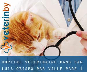 Hôpital vétérinaire dans San Luis Obispo par ville - page 1