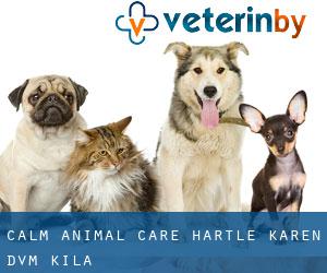 Calm Animal Care: Hartle Karen DVM (Kila)