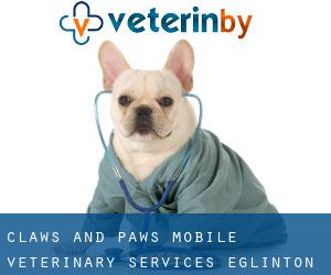 Claws and Paws Mobile Veterinary Services (Eglinton)