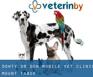 Dowty Dr Don Mobile Vet Clinic (Mount Tabor)