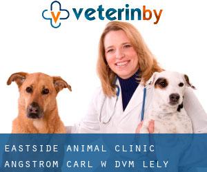 Eastside Animal Clinic: Angstrom Carl W DVM (Lely)