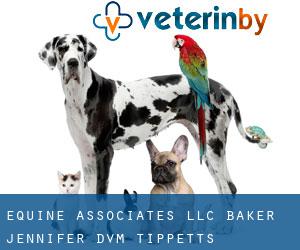 Equine Associates Llc: Baker Jennifer DVM (Tippetts)
