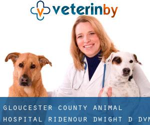 Gloucester County Animal Hospital: Ridenour Dwight D DVM (Creesville)