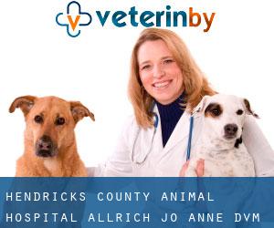 Hendricks County Animal Hospital: Allrich Jo Anne DVM (Gale)