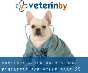 hôpitaux vétérinaires dans Finistère par ville - page 25
