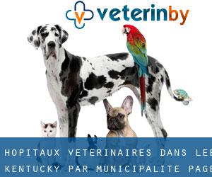 hôpitaux vétérinaires dans Lee Kentucky par municipalité - page 1