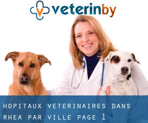 hôpitaux vétérinaires dans Rhea par ville - page 1
