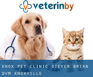 Knox Pet Clinic: Siever Brian DVM (Knoxville)