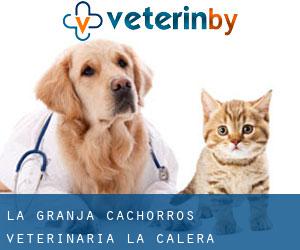 La Granja Cachorros Veterinaria (La Calera)