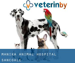 Manika Animal Hospital (Sancoale)