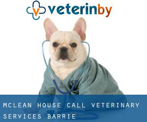 McLean House Call Veterinary Services (Barrie)