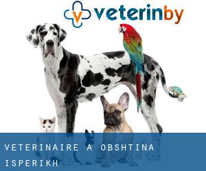 vétérinaire à Obshtina Isperikh