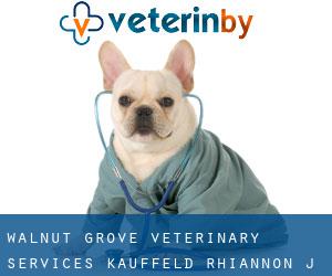 Walnut Grove Veterinary Services: Kauffeld Rhiannon J DVM (Haven View)